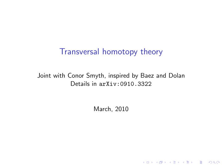 transversal homotopy theory