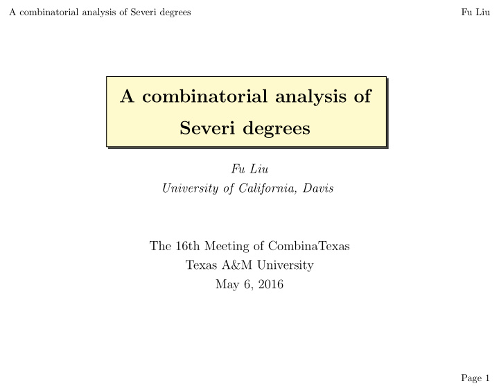a combinatorial analysis of severi degrees