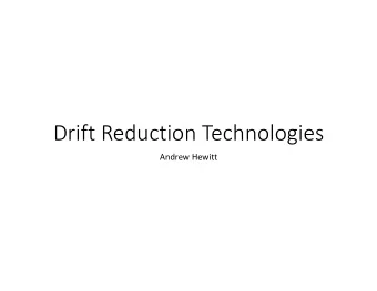 Drift Reduction Technologies  Andrew Hewitt  DRTs  Systems that avoid Fines being sprayed