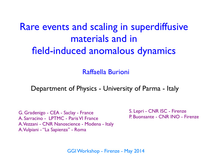 rare events and scaling in superdiffusive materials and