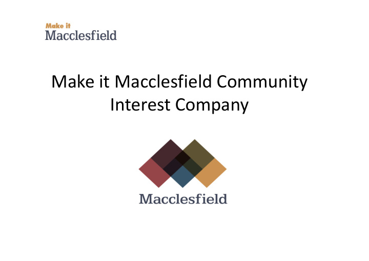 make it macclesfield community interest company agenda