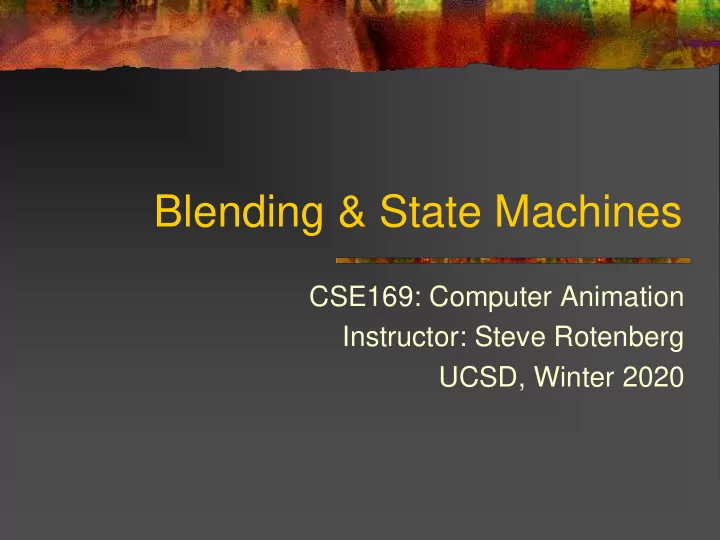 blending state machines