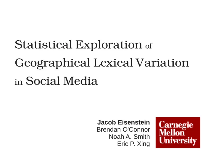 statistical exploration of geographical lexical variation