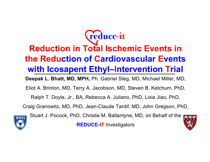 reduction in total ischemic events in the reduction of