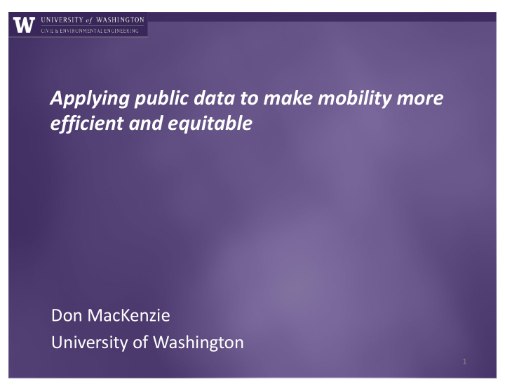 applying public data to make mobility more efficient and
