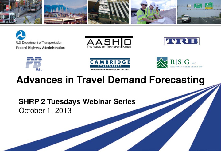 advances in travel demand forecasting