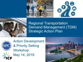 Regional Transportation  Regional Transportation  Demand Management (TDM)  Demand Management (TDM)