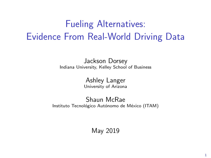 fueling alternatives evidence from real world driving data