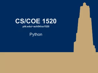 CS/COE 1520  pitt.edu/~ach54/cs1520  Python  Python  Guido van Rossum    Guido van Rossum