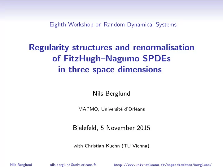 regularity structures and renormalisation of fitzhugh