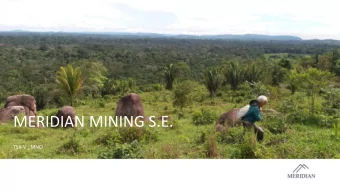 MERIDIAN MINING S.E.  TSX-V : MNO C AUTIONARY N OTE R EGARDING F ORWARD - LOOKING S TATEMENTS