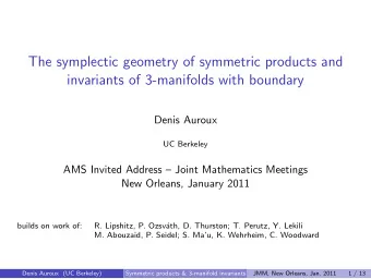 The symplectic geometry of symmetric products and  invariants of 3-manifolds with boundary  Denis