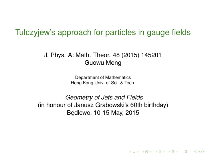 tulczyjew s approach for particles in gauge fields