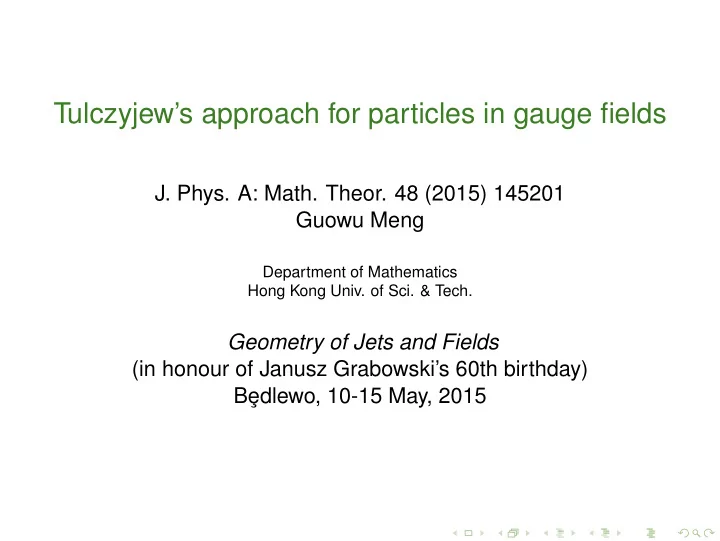 tulczyjew s approach for particles in gauge fields
