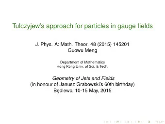 Tulczyjews approach for particles in gauge fields  J. Phys. A: Math. Theor. 48 (2015) 145201