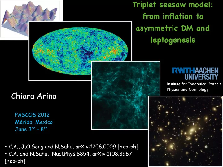 triplet seesaw model from inflation to asymmetric dm and
