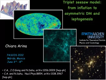Triplet seesaw model:  from inflation to  asymmetric DM and  leptogenesis  Institute for