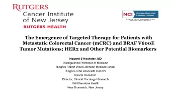 The Emergence of Targeted Therapy for Patients with  Metastatic Colorectal Cancer (mCRC) and BRAF