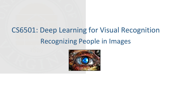 cs6501 deep learning for visual recognition