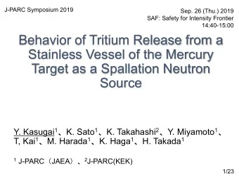 Behavior of Tritium Release from a  Stainless Vessel of the Mercury  Target as a Spallation Neutron