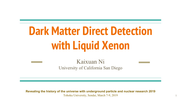 dark matter direct detection with liquid xenon