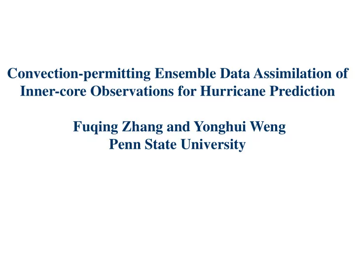 convection permitting ensemble data assimilation of