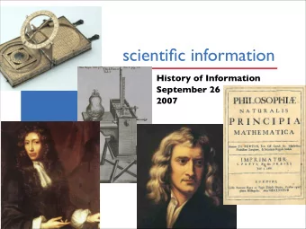 scientific information  History of Information  September 26  2007  overview  the scientific