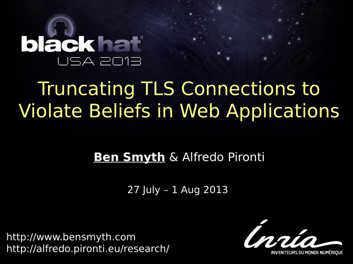 truncating tls connections to violate beliefs in web