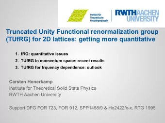 Truncated Unity Functional renormalization group  (TUfRG) for 2D lattices: getting more