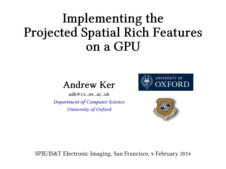 projected spatial rich features