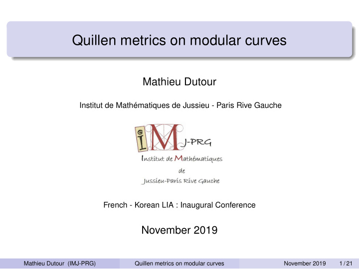 quillen metrics on modular curves