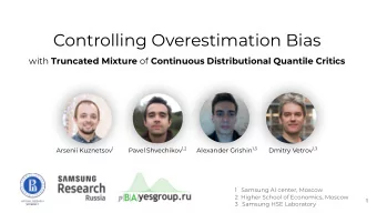 Controlling Overestimation Bias with Truncated Mixture of Continuous Distributional Quantile