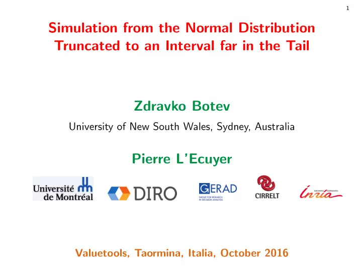 simulation from the normal distribution truncated to an