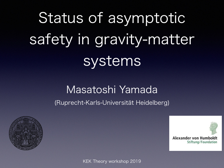 status of asymptotic safety in gravity matter systems