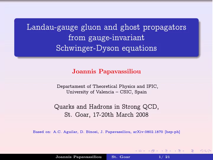 landau gauge gluon and ghost propagators from gauge