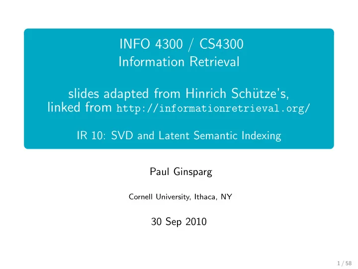 info 4300 cs4300 information retrieval slides adapted