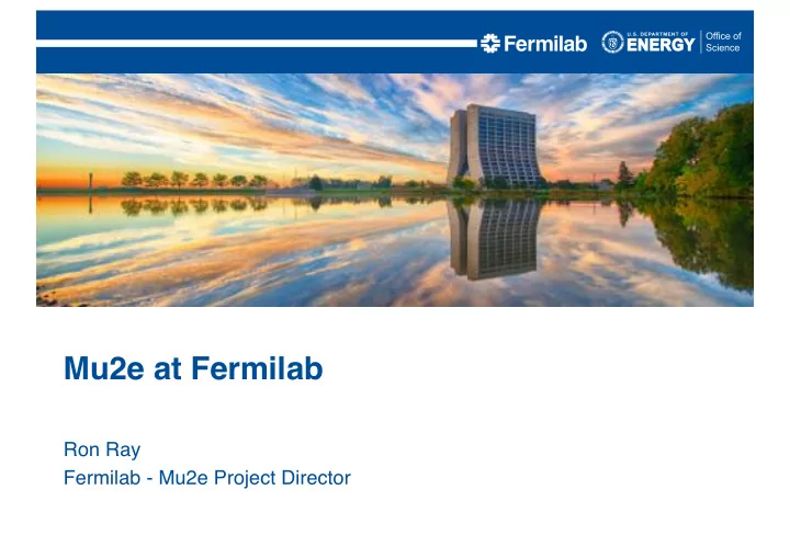 mu2e at fermilab