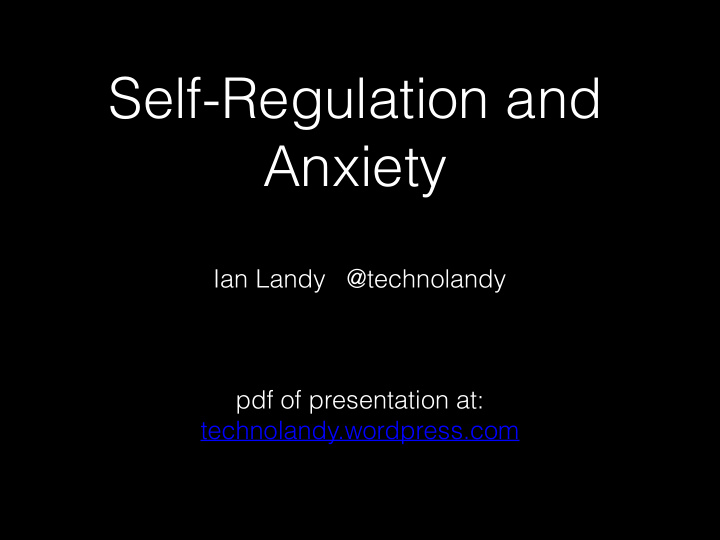 self regulation and anxiety
