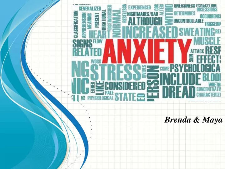 brenda amp maya aims for the session are to