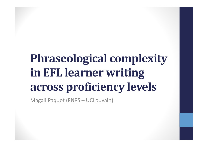 phraseological complexity in efl learner writing across