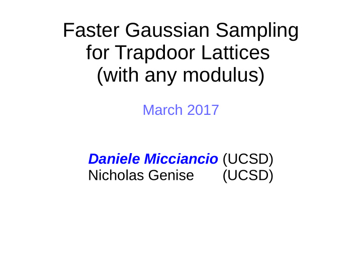 faster gaussian sampling for trapdoor lattices with any