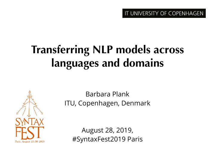 transferring nlp models across languages and domains