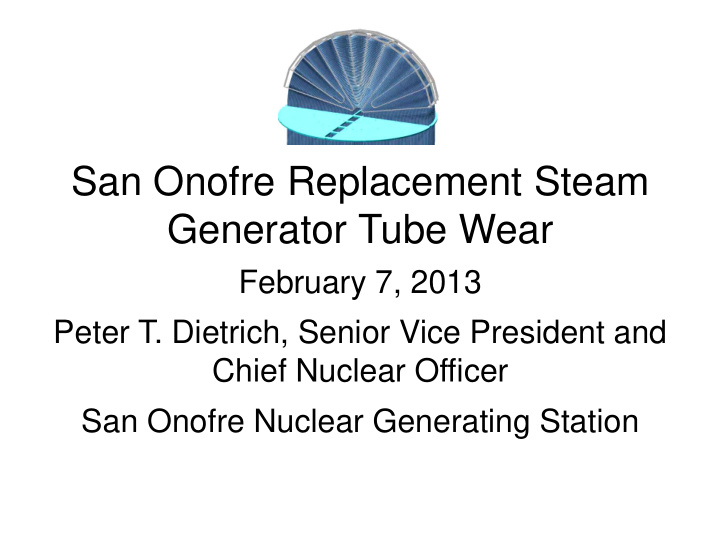 san onofre replacement steam generator tube wear