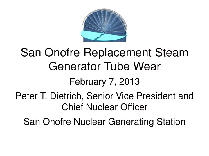 san onofre replacement steam generator tube wear