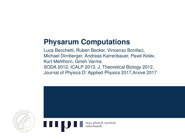 physarum computations