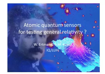 Atomicquantumsensors  fortes0nggeneralrela0vity?