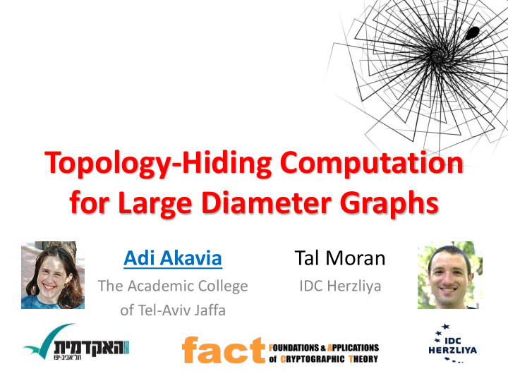 topology hiding computation for large diameter graphs
