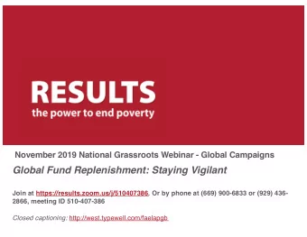 Global Fund Replenishment: Staying Vigilant  Join at https://results.zoom.us/j/510407386. Or by