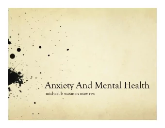Anxiety And Mental Health  michael b waxman msw rsw  What Do We Mean When We Talk  About Mental