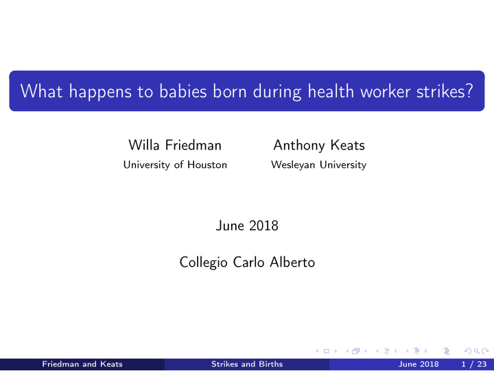 what happens to babies born during health worker strikes